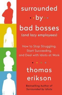 bokomslag Surrounded by Bad Bosses (And Lazy Employees)