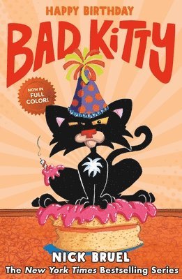 Nick Bruel - Happy Birthday, Bad Kitty (Full-Color Edition), Inbunden