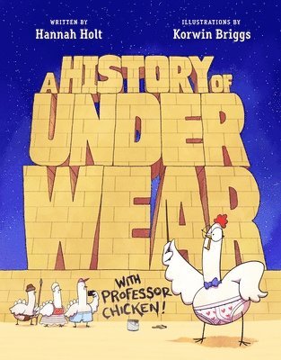 A History of Underwear with Professor Chicken 1