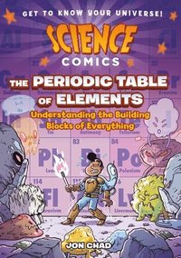 bokomslag Science Comics: The Periodic Table of Elements