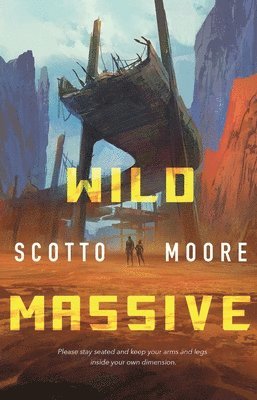 Scotto Moore - Wild Massive, Häftad