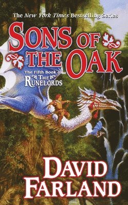 David Farland, DAVID FARLAND - Sons of the Oak, Häftad