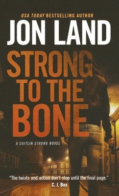 Strong to the Bone 1