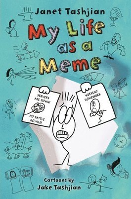 Janet Tashjian - My Life as a Meme, Häftad