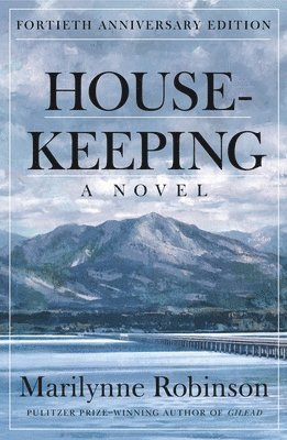 Marilynne Robinson - Housekeeping, Häftad