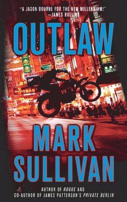 bokomslag Outlaw: A Robin Monarch Novel