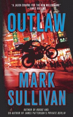 bokomslag Outlaw: A Robin Monarch Novel