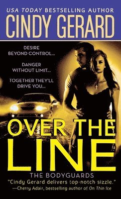 Cindy Gerard - Over the Line, Häftad