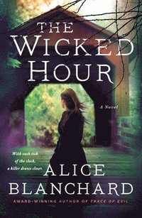 bokomslag The Wicked Hour: A Natalie Lockhart Novel