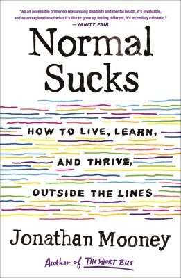 bokomslag Normal Sucks: How to Live, Learn, and Thrive, Outside the Lines