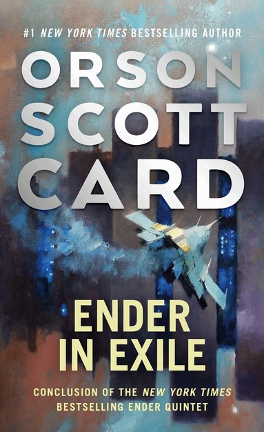 Orson Scott Card - Ender in Exile, Häftad