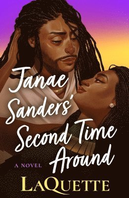 bokomslag Janae Sanders' Second Time Around