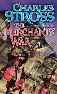 bokomslag The Merchants' War: Book Four of the Merchant Princes