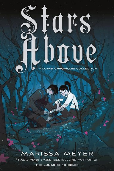 Marissa Meyer - Stars Above: A Lunar Chronicles Collection, Häftad