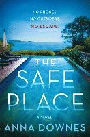 Anna Downes - The Safe Place, Häftad
