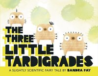 bokomslag The Three Little Tardigrades