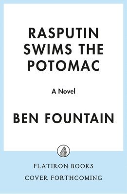 bokomslag Rasputin Swims the Potomac