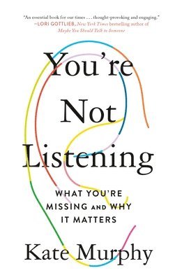 bokomslag You're Not Listening