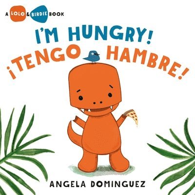 I'm Hungry! / ¡Tengo Hambre! (Spanish Bilingual) 1