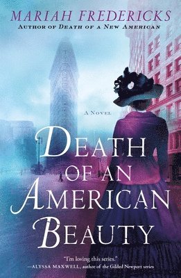 Mariah Fredericks - Death of an American Beauty, Häftad