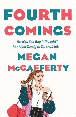 Megan McCafferty, Megan Mccafferty - Fourth Comings, Häftad