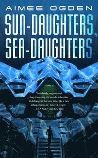 bokomslag Sun-Daughters, Sea-Daughters