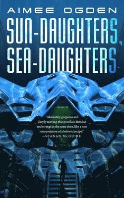 bokomslag Sun-Daughters, Sea-Daughters
