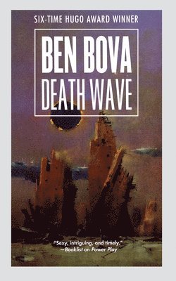 Ben Bova, BEN BOVA - Death Wave, Häftad