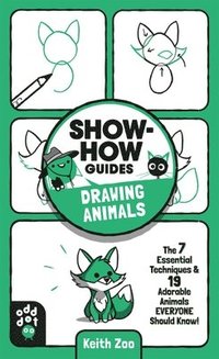 bokomslag Show-How Guides: Drawing Animals