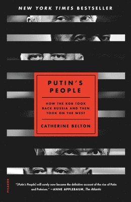 Catherine Belton - Putin's People, Häftad