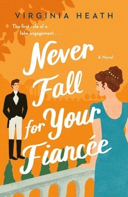 bokomslag Never Fall for Your Fiancee