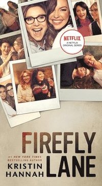 bokomslag Firefly Lane. Netflix Tie-In