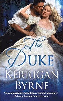 Kerrigan Byrne - Duke, Häftad