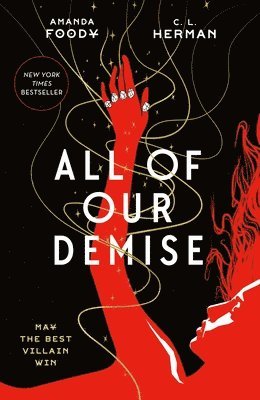Amanda Foody, C. L. Herman - All of Our Demise, Häftad