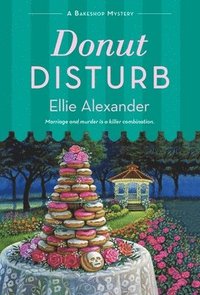 bokomslag Donut Disturb: A Bakeshop Mystery