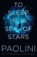 bokomslag To Sleep in a Sea of Stars