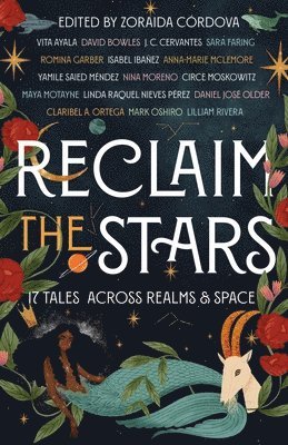 Zoraida Córdova - Reclaim the Stars, Inbunden