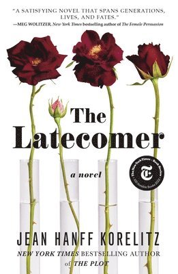 Jean Hanff Korelitz - The Latecomer, Häftad