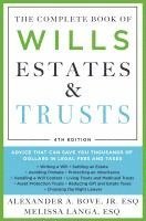 bokomslag The Complete Book of Wills, Estates & Trusts (4th Edition)