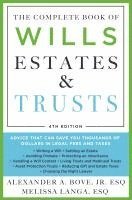 Complete Book Of Wills, Estates & Trusts (4Th Edition) 1