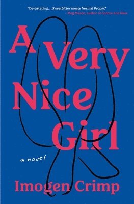 Imogen Crimp - A Very Nice Girl, Inbunden