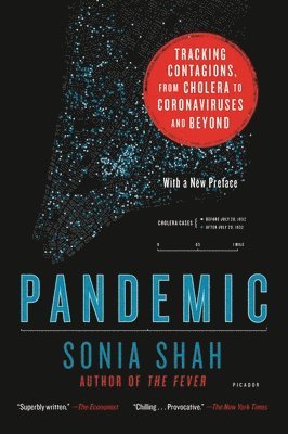 bokomslag Pandemic: Tracking Contagions, from Cholera to Coronaviruses and Beyond