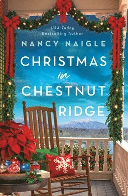 Nancy Naigle - Christmas in Chestnut Ridge, Häftad