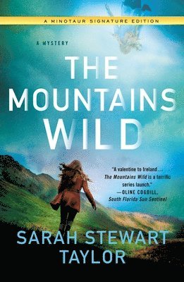 Sarah Stewart Taylor - The Mountains Wild, Häftad