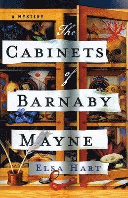 Elsa Hart, ELSA HART - Cabinets of Barnaby Mayne, Häftad