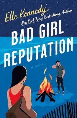 Elle Kennedy - Bad Girl Reputation, Häftad