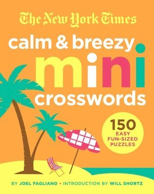 bokomslag New York Times Calm And Breezy Mini Crosswords