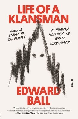 Edward Ball - Life of a Klansman, Häftad