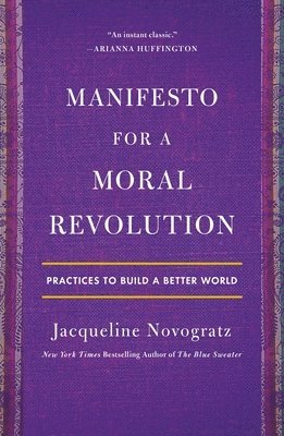 bokomslag Manifesto for a Moral Revolution