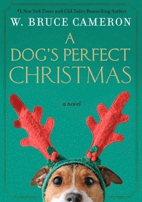W. Bruce Cameron - A Dog's Perfect Christmas, Häftad